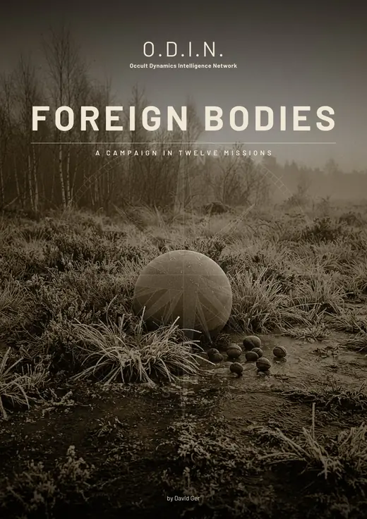 Cover: Foreign Bodies: Twelve Missions against the Alien